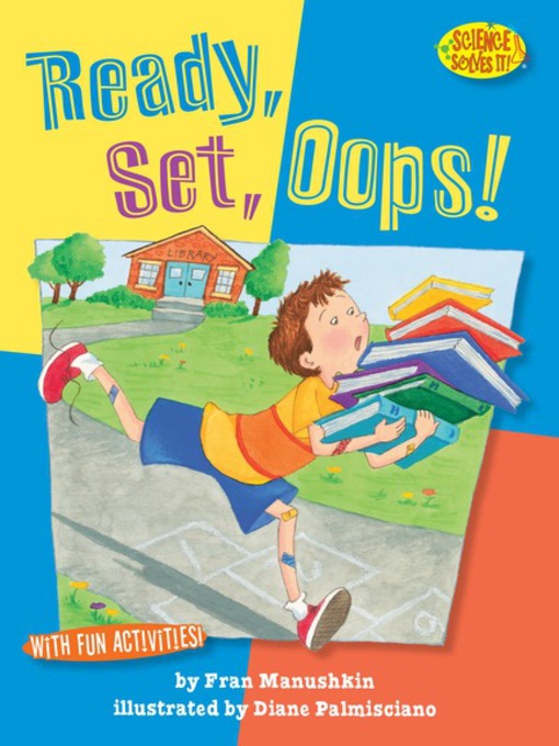 Title details for Ready, Set, Oops! by Fran Manushkin - Available